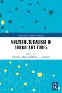 Multiculturalism In Turbulent Times - Preview