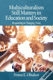 Capa do artigo Multiculturalism Still Matters In Education And Society