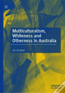 Capa do artigo Multiculturalism, Whiteness And Otherness In Australia