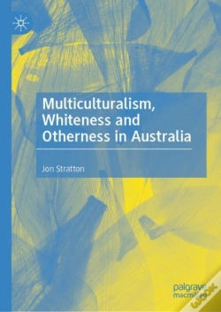 Capa do artigo Multiculturalism, Whiteness And Otherness In Australia
