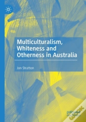 Capa do artigo Multiculturalism, Whiteness And Otherness In Australia