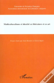 Capa do artigo Multiculturalisme Et Identite En Litterature Et En Art