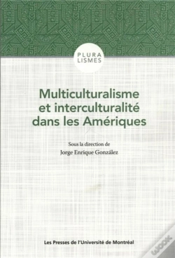 Capa do artigo Multiculturalisme Et Interculturalite Dans Les Ameriques