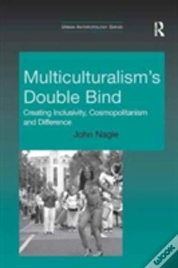Capa do artigo Multiculturalism'S Double-Bind