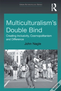 Capa do artigo Multiculturalism'S Double-Bind
