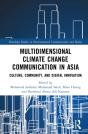 Multidimensional Climate Change Communication In Asia - Preview