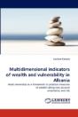 Multidimensional Indicators Of Wealth And Vulnerability In Albania - Preview