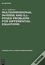 Multidimensional Inverse And Ill-Posed Problems For Differential Equations