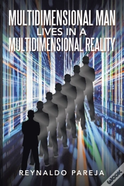 Capa do artigo Multidimensional Man Lives In A               Multidimensional Reality