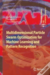 Capa do artigo Multidimensional Particle Swarm Optimization For Machine Learning And Pattern Recognition