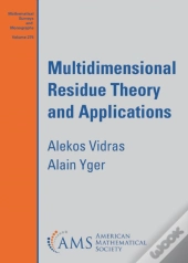 Multidimensional Residue Theory And Applications