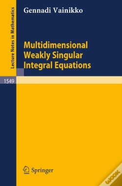 Capa do artigo Multidimensional Weakly Singular Integral Equations
