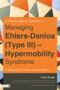 Multidisciplinary Approach To Managing Ehlers-Danlos (Type Iii) - Hypermobility Syndrome - Preview