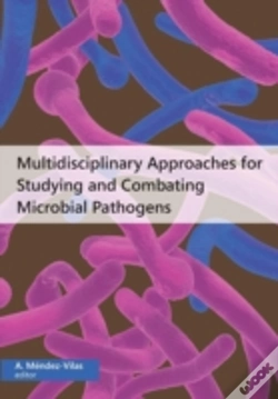 Capa do artigo Multidisciplinary Approaches For Studying And Combating Microbial Pathogens