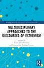 Multidisciplinary Approaches To The Discourses Of Extremism - Preview