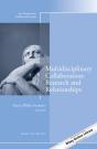 Multidisciplinary Collaboration: Research And Relationships - Preview