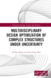 Capa do artigo Multidisciplinary Design Optimization Of Complex Structures Under Uncertainty