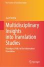 Multidisciplinary Insights Into Translation Studies - Preview