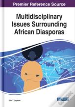 Multidisciplinary Issues Surrounding African Diasporas