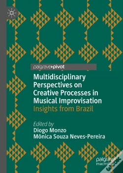 Capa do artigo Multidisciplinary Perspectives On Creative Processes In Musical Improvisation