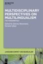 Multidisciplinary Perspectives On Multilingualism - Preview