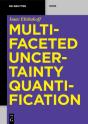 Multifaceted Uncertainty Quantification - Preview