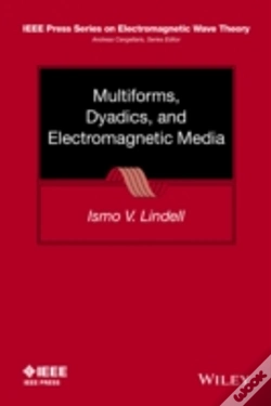 Capa do artigo Multiforms, Dyadics, And Electromagnetic Media