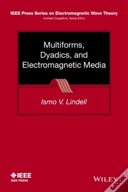 Capa do artigo Multiforms, Dyadics, And Electromagnetic Media