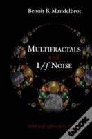 Multifractals And 1/Æ’ Noise