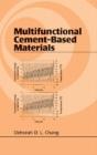 Multifunctional Cement-Based Materials - Preview