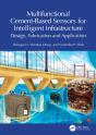 Multifunctional Cement-Based Sensors For Intelligent Infrastructure - Preview