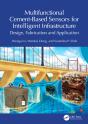 Multifunctional Cement-Based Sensors For Intelligent Infrastructure - Preview