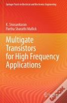 Multigate Transistors For High Frequency Applications