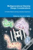 Multigenerational Starship Design Considerations