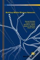 Multihop Mobile Wireless Networks