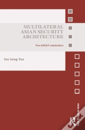 Multilateral Asian Security Architecture