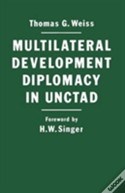 Capa do artigo Multilateral Development Diplomacy In Unctad