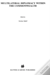 Multilateral Diplomacy Within The Commonwealth