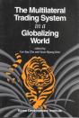 Multilateral Trading System In A Globalizing Wo - Preview