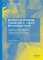 Multilateral Wellbeing Comparison In A Many Dimensioned World - Preview