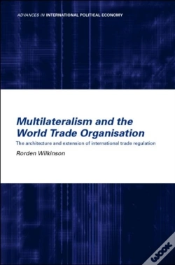 Capa do artigo Multilateralism And The World Trade Organisation