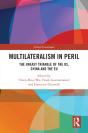 Multilateralism In Peril - Preview