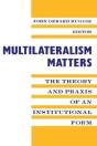 Multilateralism Matters - Preview