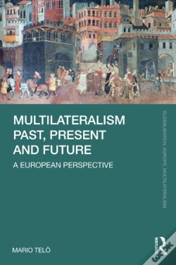 Capa do artigo Multilateralism Past, Present And Future