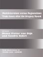 Multilateralism Versus Regionalism - Preview