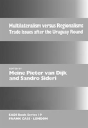Multilateralism Versus Regionalism - Preview