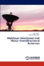 Multilayer Directional And Planar Omnidirectional Antennas - Preview