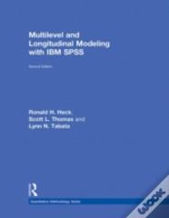Multilevel And Longitudinal Modeling With Ibm Spss