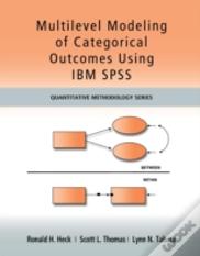 Multilevel Modeling Of Categorical Outcomes Using Ibm Spss