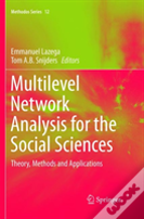 Multilevel Network Analysis For The Social Sciences